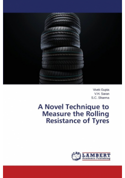 A Novel Technique to Measure the Rolling Resistance of Tyres