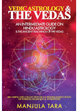 Vedic Astrology &amp; The Vedas