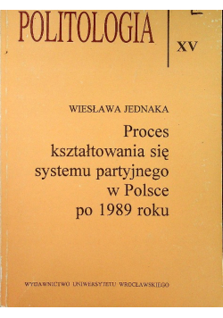 Proces kształtowania się systemu partyjnego w Polsce po 1989 roku
