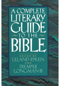 The Complete Literary Guide to the Bible