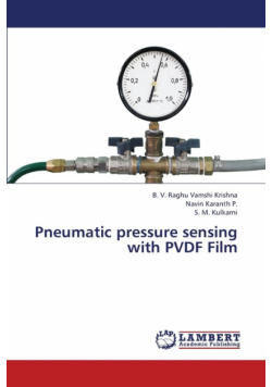 Pneumatic Pressure Sensing with Pvdf Film
