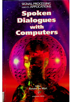 Spoken dialogues with computers