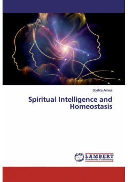 Spiritual Intelligence and Homeostasis