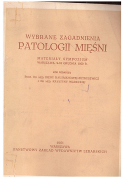 Wybrane zagadnienia patologii mięśni