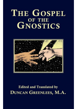 The Gospel of The Gnostics