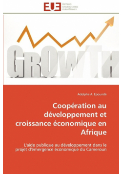 Coopération au développement et croissance économique en afrique