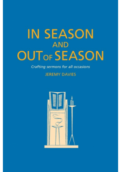 In Season and Out of Season
