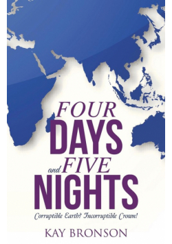 Four Days and Five Nights