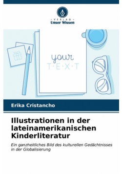 Illustrationen in der lateinamerikanischen Kinderliteratur