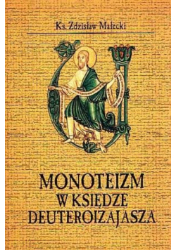 Monoteizm w Księdze Deuteroizajasza