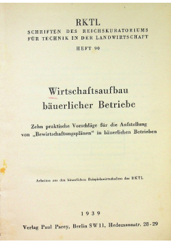 Wirtschaftsaufbau bauerlicher Betriebe 1939 r.