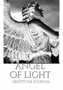 Angel of  Light  gratitude Journal