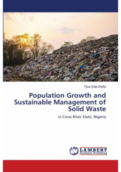 Population Growth and Sustainable Management of Solid Waste