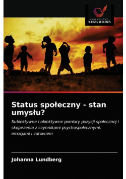 Status społeczny - stan umysłu?
