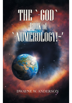 The `-God `-Book of `-Numerology!~'