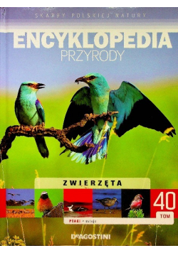 Encyklopedia przyrody Tom 40 Zwierzęta Patki Ostoje