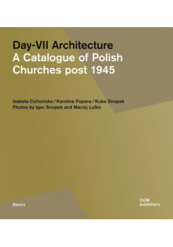 Day-VII Architecture. A Catalogue of Polish...