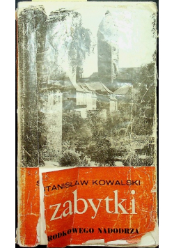 Zabytki Środkowego Nadodrza