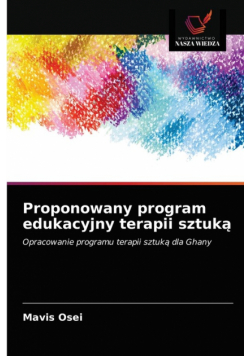 Proponowany program edukacyjny terapii sztuką