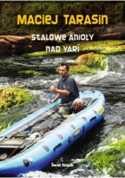 Stalowe anioły nad Yari