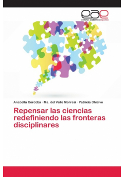 Repensar las ciencias redefiniendo las fronteras disciplinares