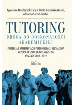 Tutoring drogą do doskonałości akademickiej