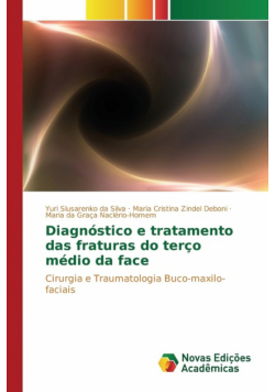 Diagnóstico e tratamento das fraturas do terço médio da face