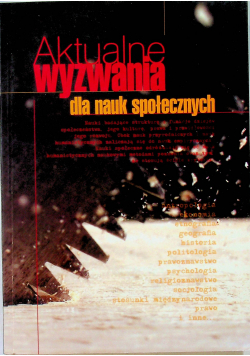 Aktualne wyzwania dla nauk społecznych