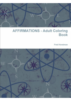 AFFIRMATIONS - Adult Coloring Book