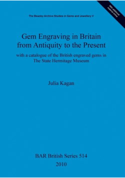 Gem Engraving in Britain from Antiquity to the Present