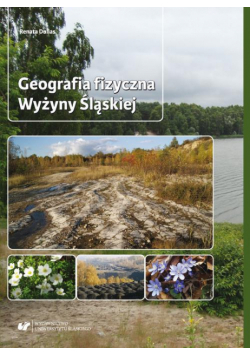 Geografia fizyczna Wyżyny Śląskiej