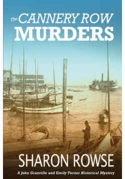 The Cannery Row Murders