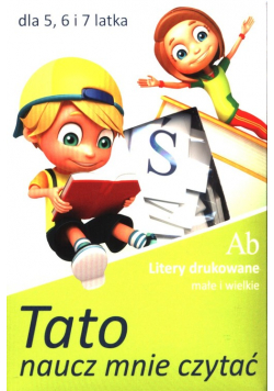 Tato naucz mnie czytać Litery drukowane małe i wielkie