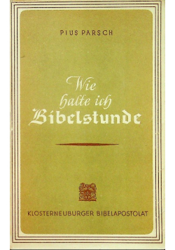 Wie halte ich Bibelstunde