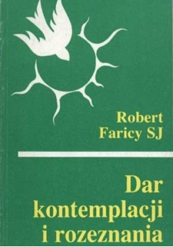 Dar kontemplacji i rozeznania