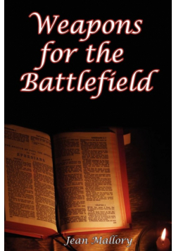 Weapons for the Battlefield