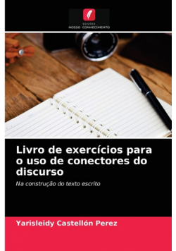 Livro de exercícios para o uso de conectores do discurso