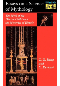 Essays on a Science of Mythology