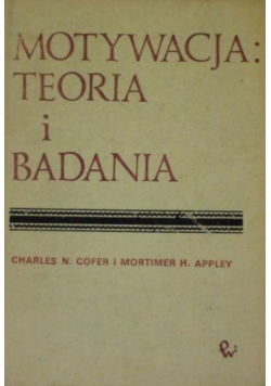 Motywacja Teoria i badania