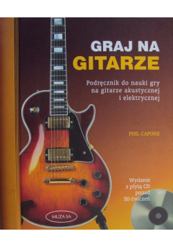Graj na gitarze  Podręcznik do nauki gry i CD