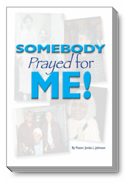 Somebody Prayed For Me