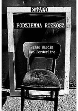 Erato: podziemna rozkosz