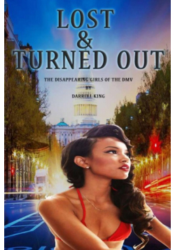 Lost and Turned Out