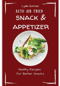 Keto Air Fried  Snack & Appetizer