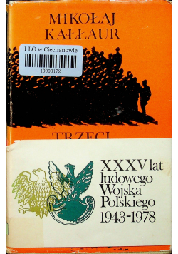 Trzeci Berliński. Z dziejów 3 Berlińskiego Pułku Piechoty
