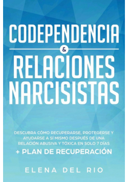 Codependencia & relaciones narcisistas
