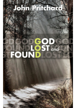 God Lost and Found