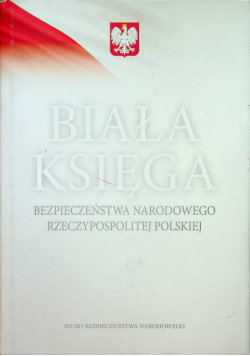 Biała Księga Bezpieczeństwa Narodowego Rzeczypospolitej Polskiej