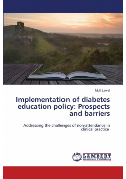 Implementation of diabetes education policy