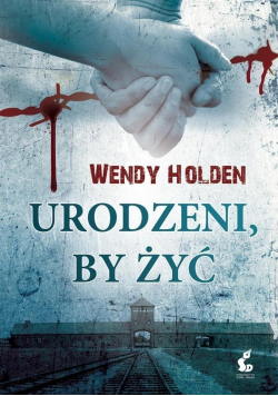 Urodzeni by żyć